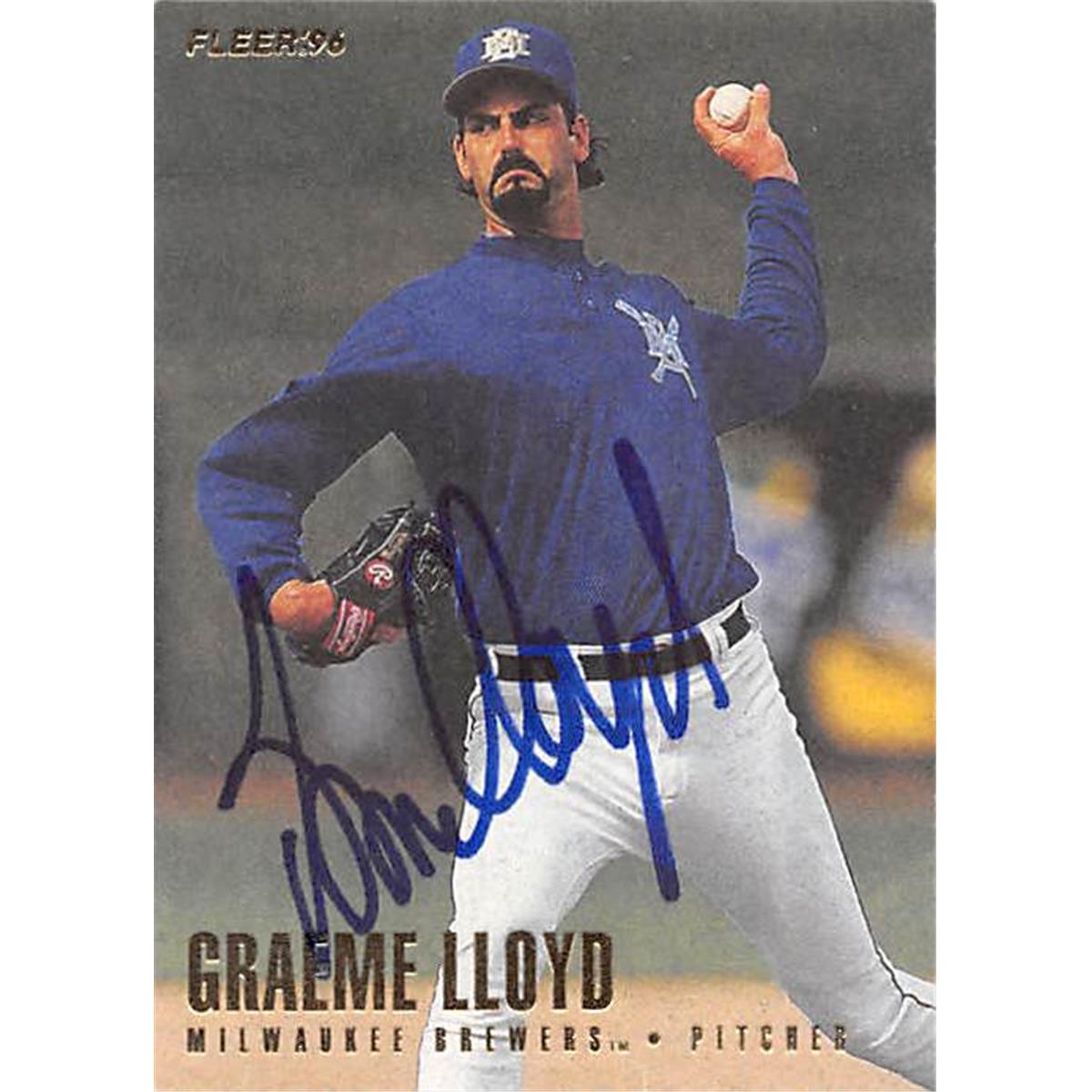 344048 Graeme Lloyd Autographed Baseball Card - Milwaukee Brewers, FT 1996 Fleer No. U47