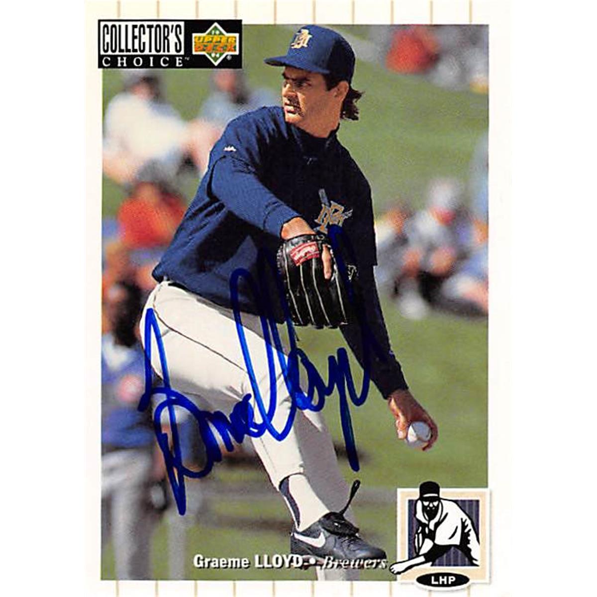 344051 Graeme Lloyd Autographed Baseball Card - Milwaukee Brewers, FT 1994 Upper Deck No. 518