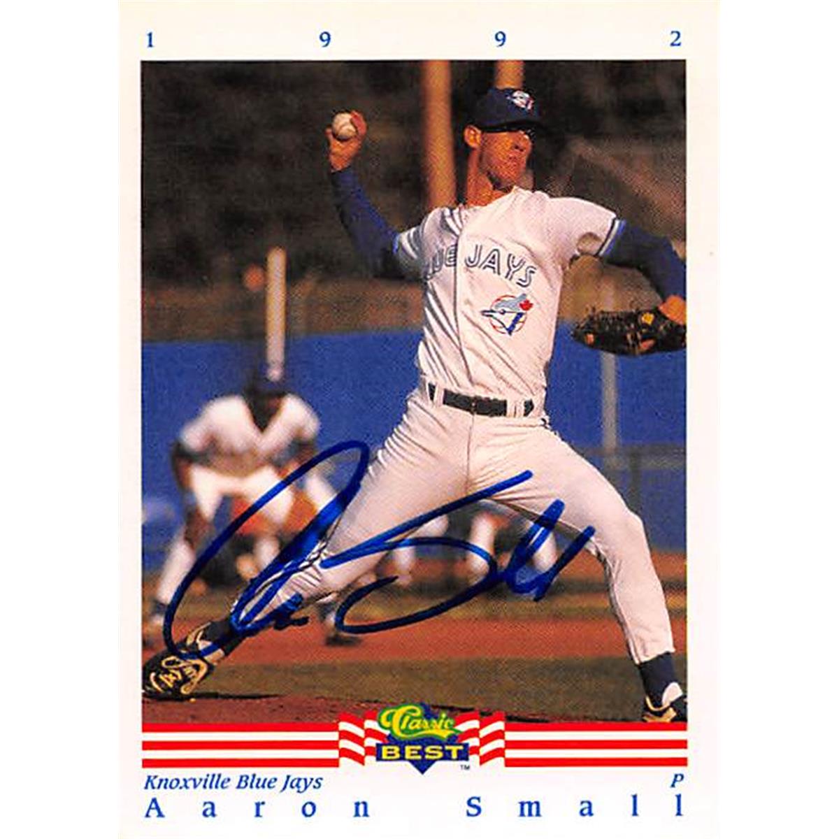 343752 Aaron Small Autographed Baseball Card - Toronto Blue Jays, FT 1992 Classic Best No. 162 Rookie