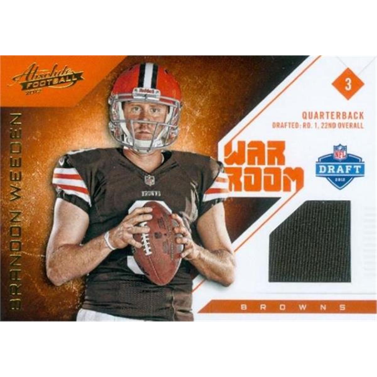 Picture of Autograph Warehouse 409298 Brandon Weeden Player Worn Jersey Patch Football Card - Cleveland Browns 2012 Panini Absolute Draft War Room Rookie No.6