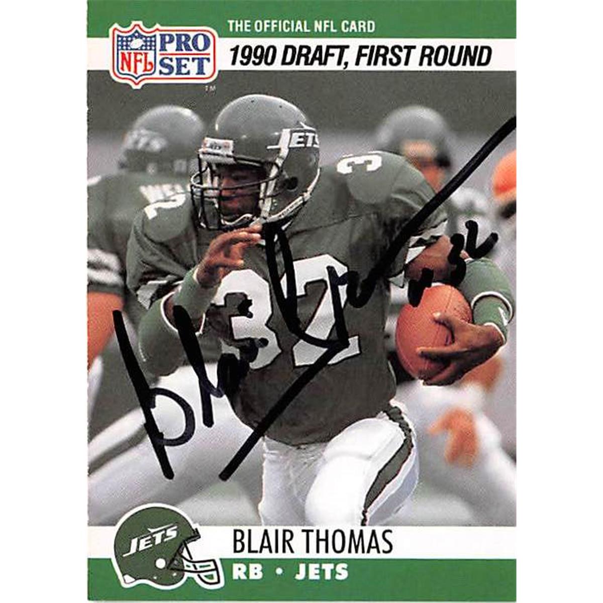 Picture of Autograph Warehouse 366643 Blair Thomas Autographed Football Card - New York Jets 1990 Pro Set Draft No.670 Rookie