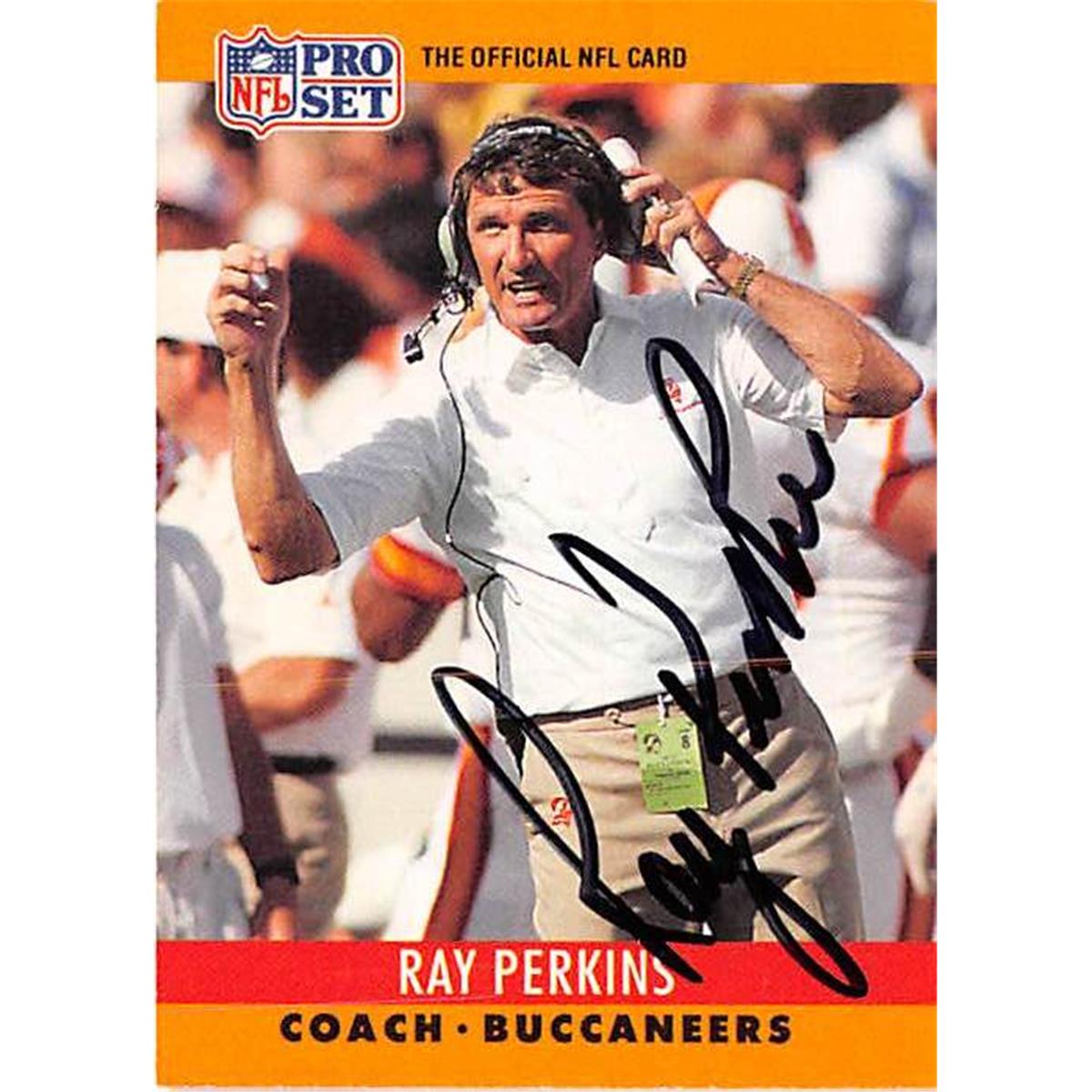 Picture of Autograph Warehouse 377260 Ray Perkins Autographed Football Card - Tampa Bay Buccaneers 1990 Pro Set No.319 Coach