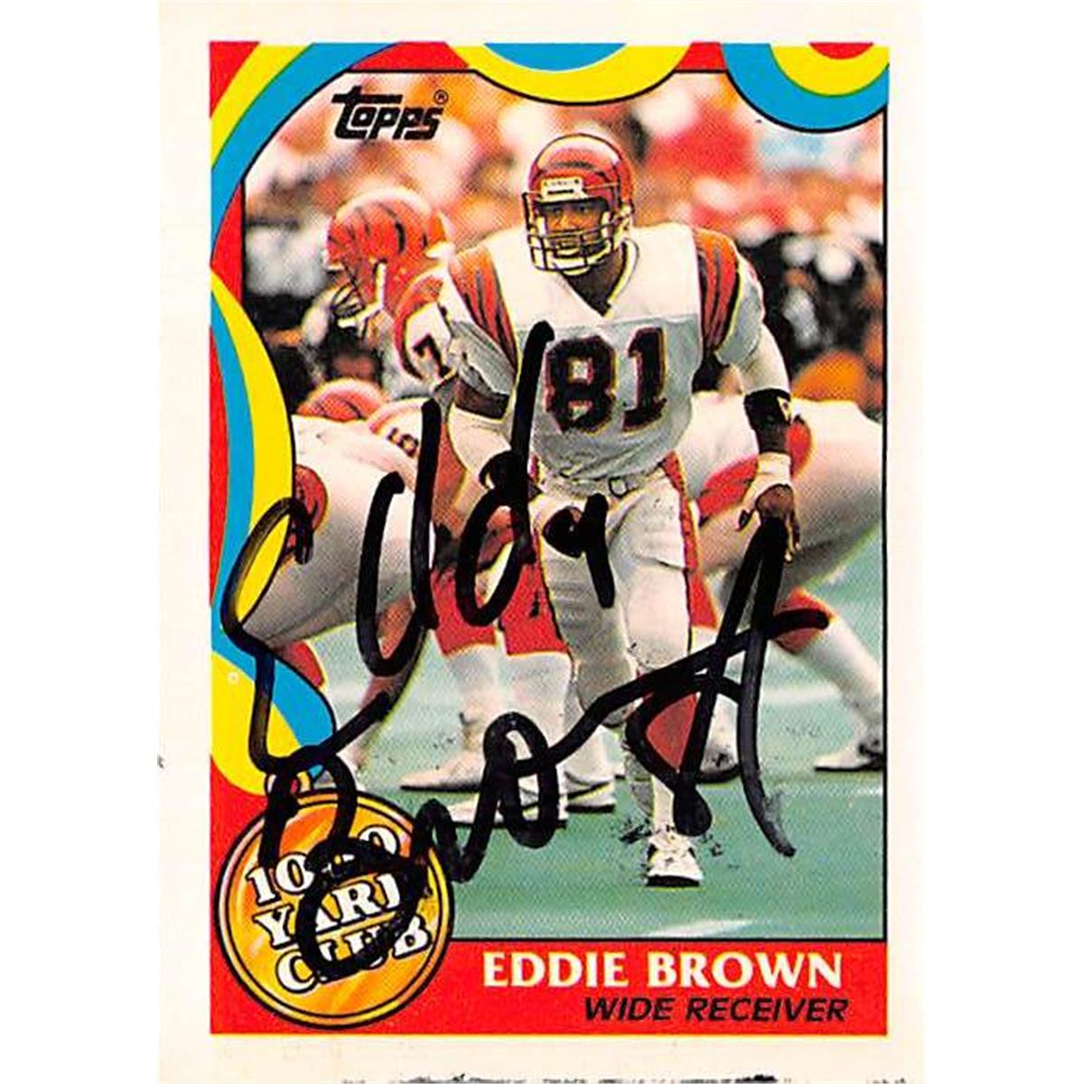 Picture of Autograph Warehouse 409890 Eddie Brown Autographed Football Card - 1989 Topps 6 1000 Yard Club