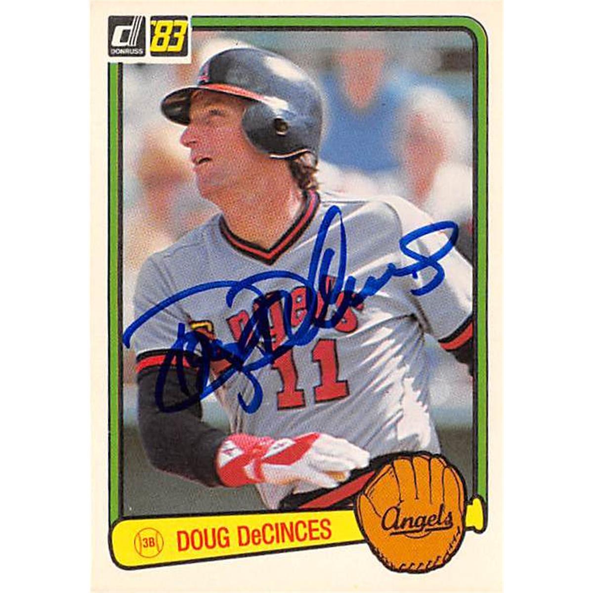 365687 Doug Decinces Autographed Baseball Card - 1983 Donruss 216