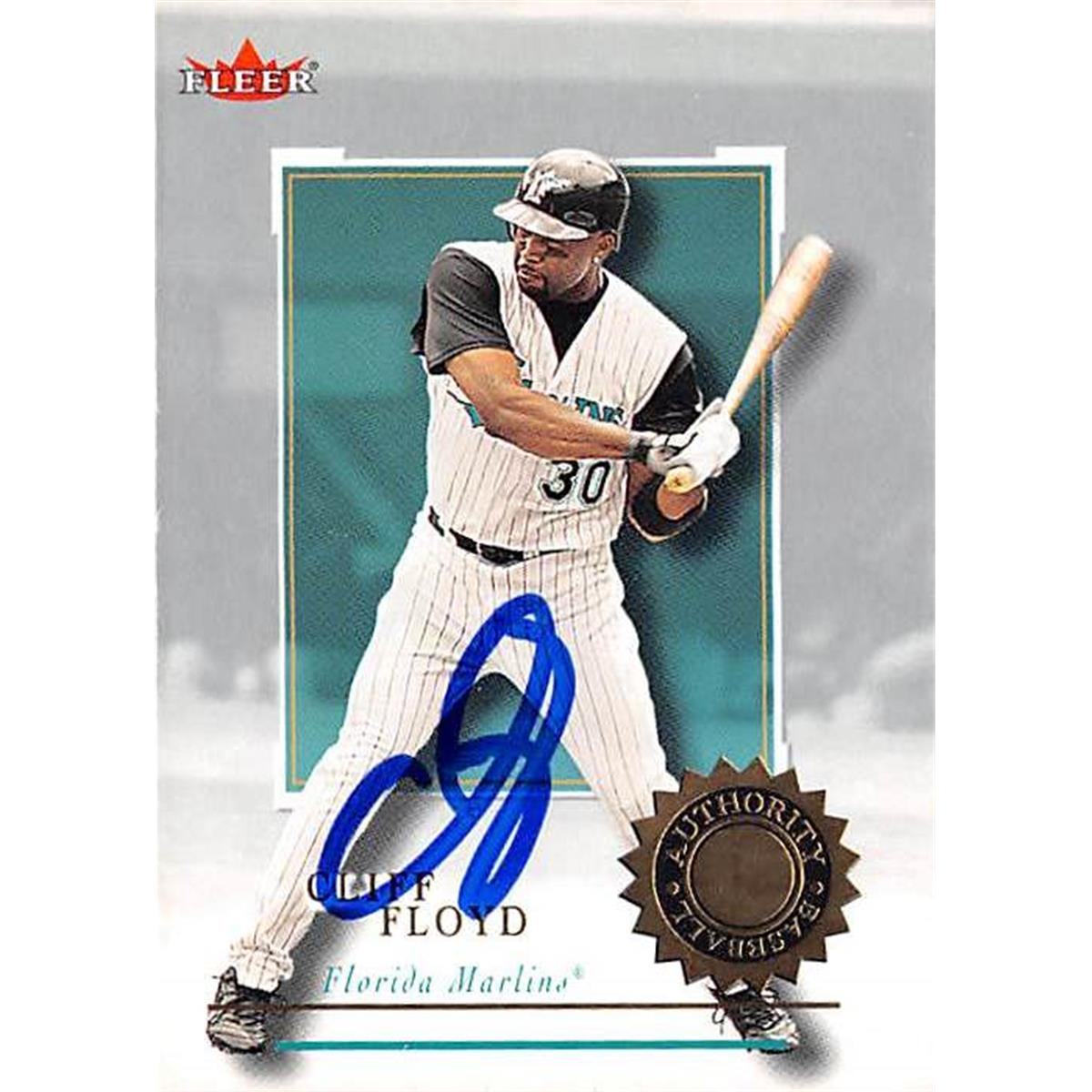421267 Cliff Floyd Autographed Baseball Card Florida Marlins 2001 Fleer Authority No.61