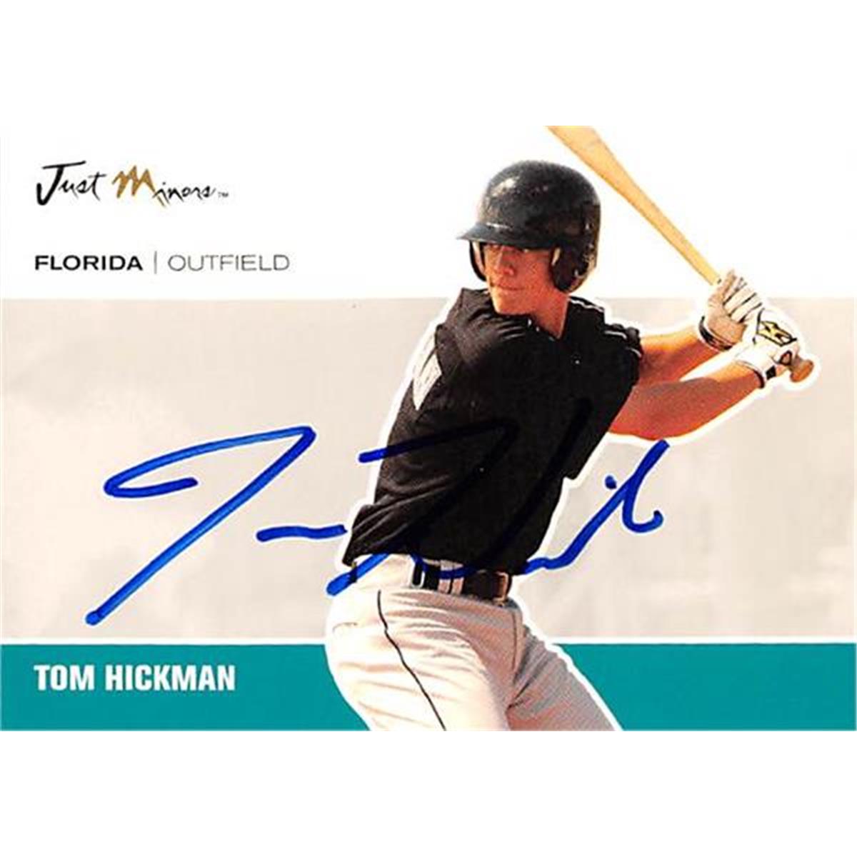 421378 Tom Hickman Autographed Baseball Card Florida Marlins FT 2007 Just Minors No.JA19