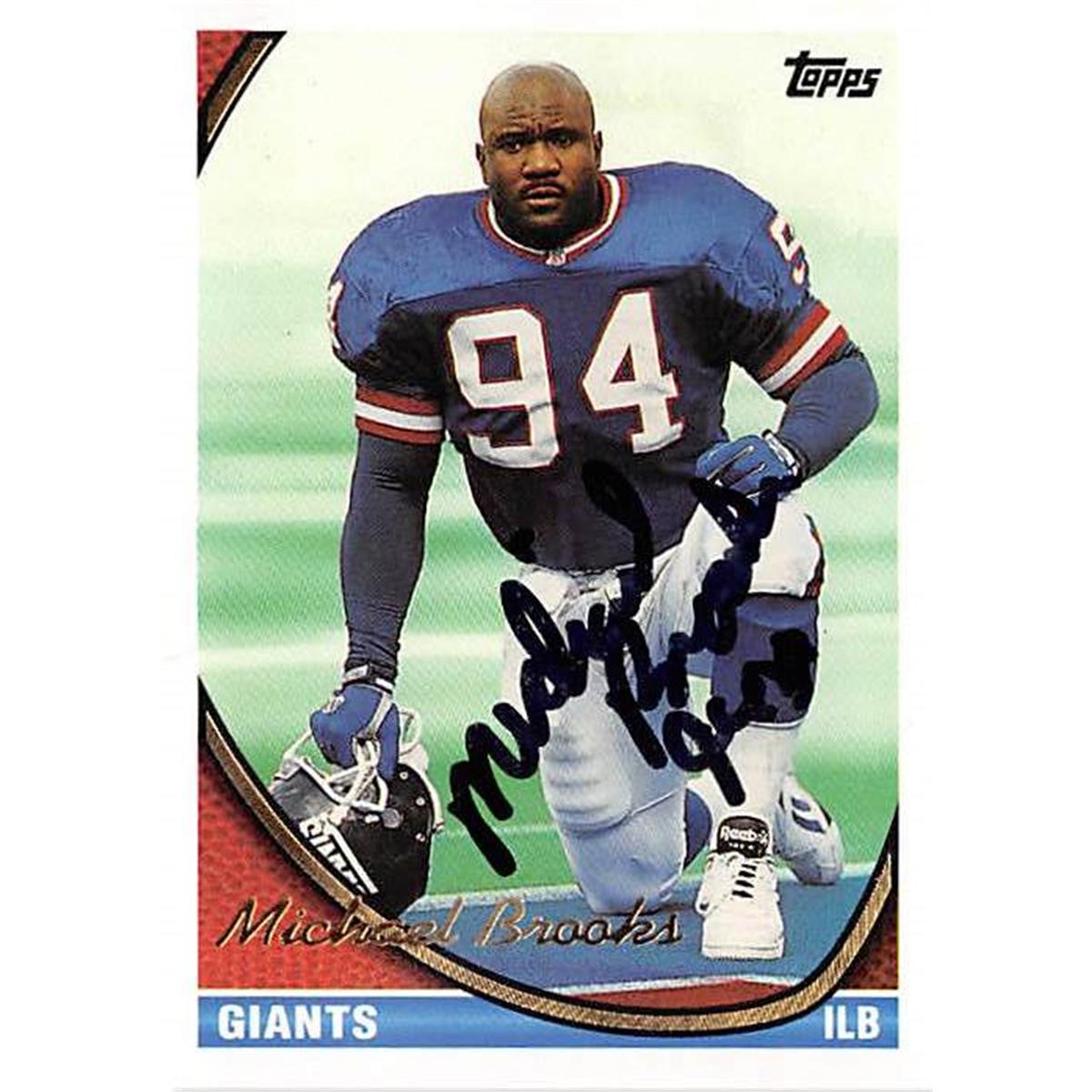 Picture of Autograph Warehouse 443977 New York Giants 1994 Topps 124 Michael Brooks Autographed Football Card