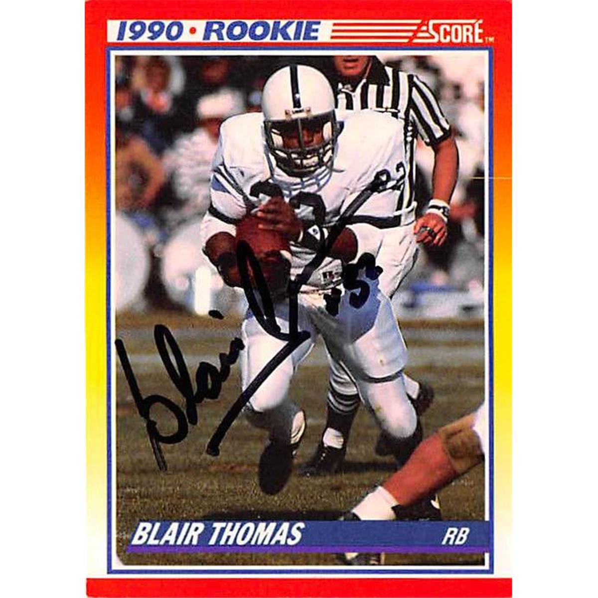 443895 1990 Score 300 Rookie Blair Thomas Autographed Football Card -  Autograph Warehouse
