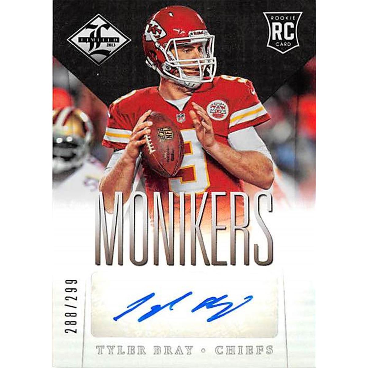 Picture of Autograph Warehouse 444587 Kansas City Chiefs 2013 Panini Monikers Limited 198 Rookie LE 288-299 Tyler Bray Utographed Football Card