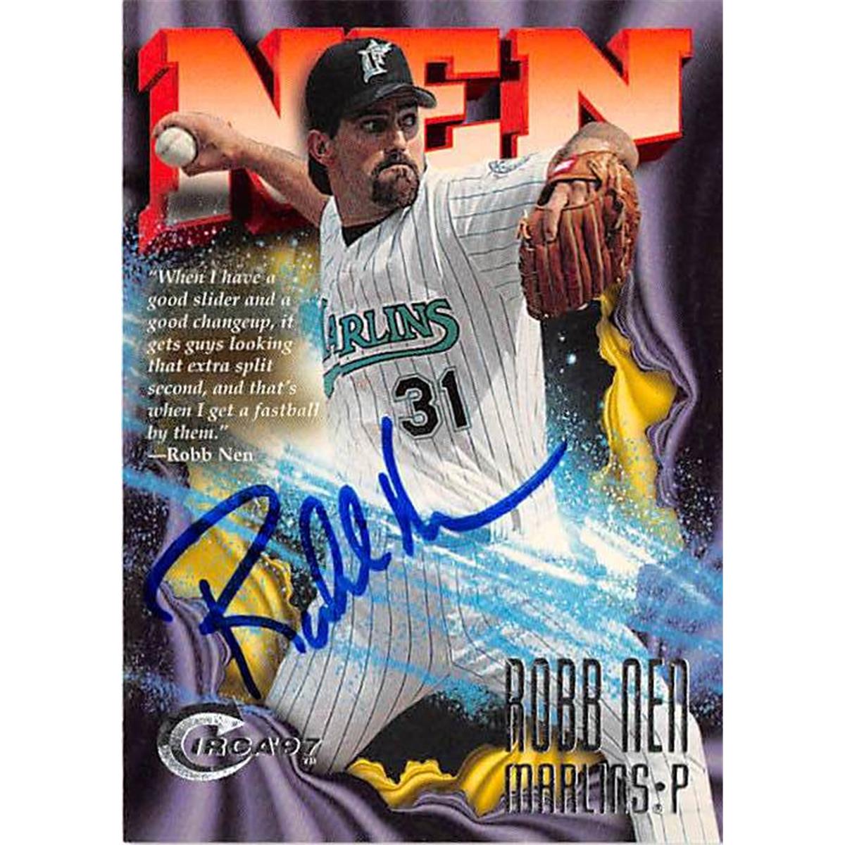 444090 Florida Marlins 1997 Fleer Circa No. 151 Robb Nen Autographed Baseball Card