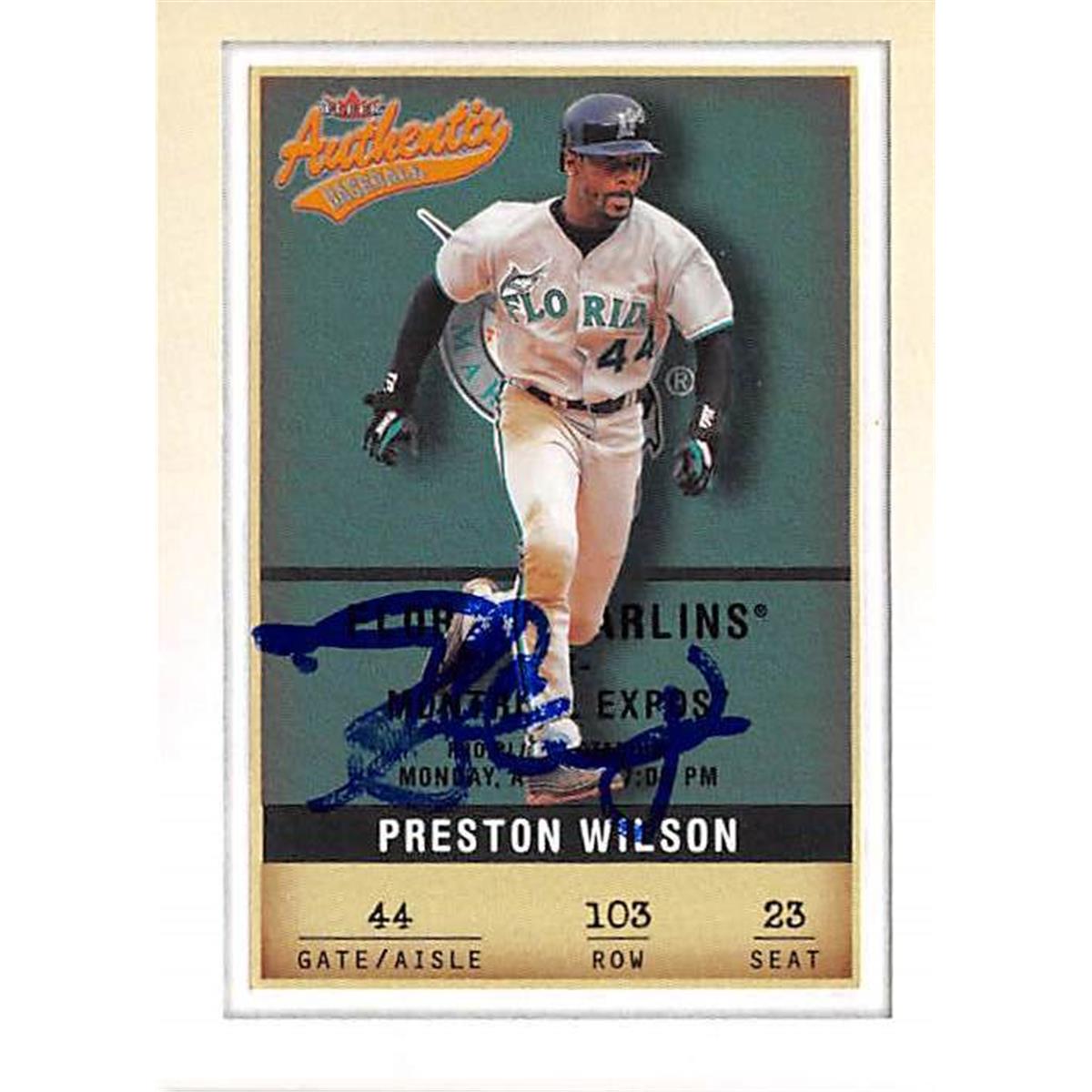444240 Florida Marlins 2002 Fleer Authentic No. 103 Preston Wilson Autographed Baseball Card
