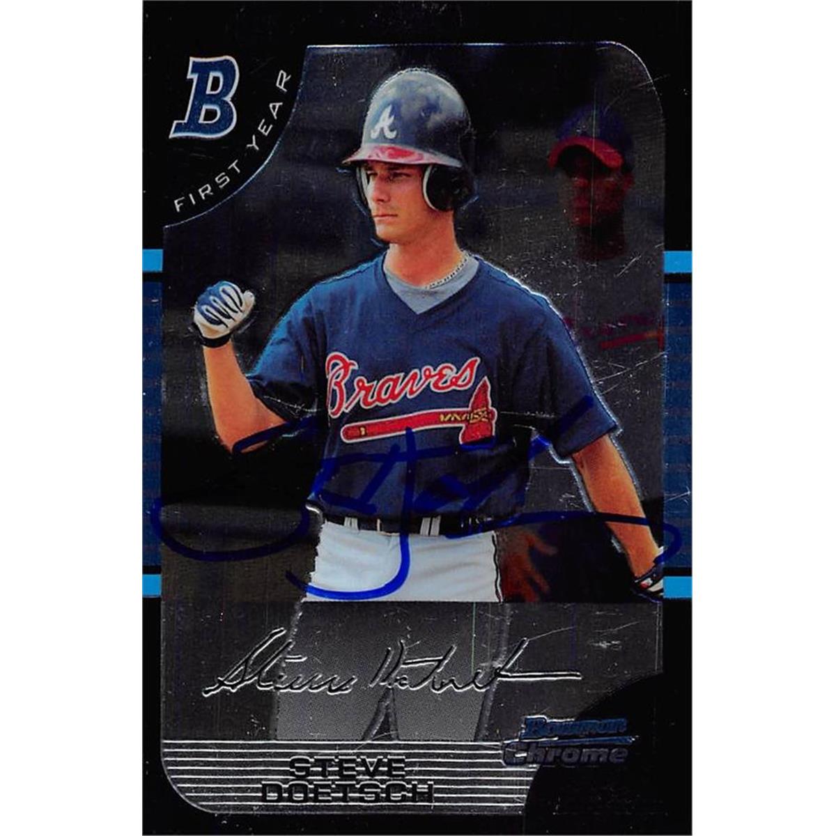 465556 Steve Doetsch Autographed Baseball Card, 2005 Bowman Chrome First Year Rookie No. 199