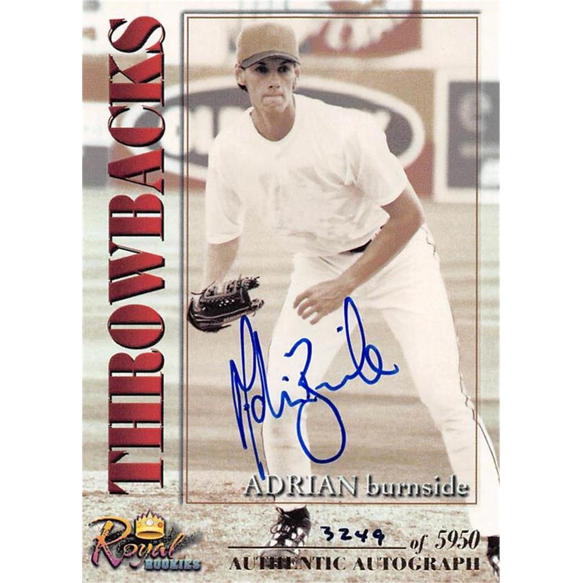 465478 Adrian Burnside Autographed Baseball Card, 2001 Royal Rookies Throwbacks Certified No. 20