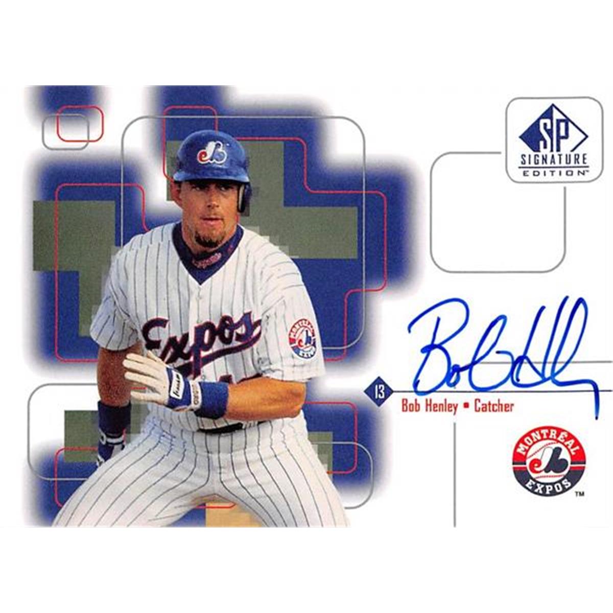 465374 Bob Henley Autographed Montreal Expos Baseball Card 1999 Upper Deck BH