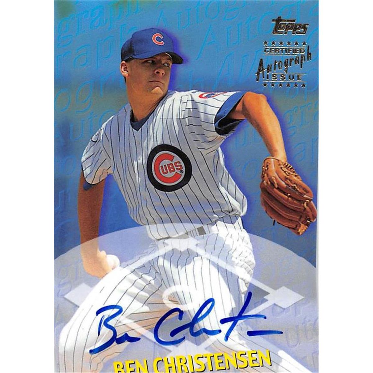 465381 Ben Christensen Autographed Chicago Cubs Baseball Card 2000 Topps Certified TTA79
