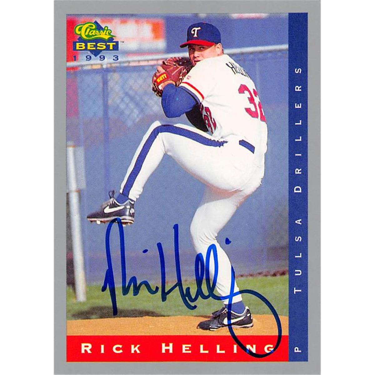 465722 Rick Helling Autographed Tulsa Drillers Baseball Card 1993 Classic Best Rookie No. 204