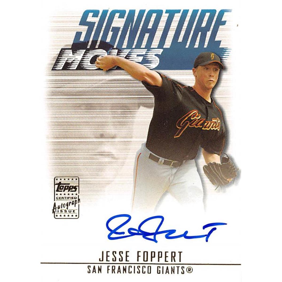 465369 Jesse Foppert Autographed Baseball Card, San Francisco Giants - 2003 Topps Signature Moves No.SMAJF