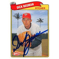 528359 Dick Bosman Autographed Baseball Card - Washington Senators 1989 Swell Greats No.124