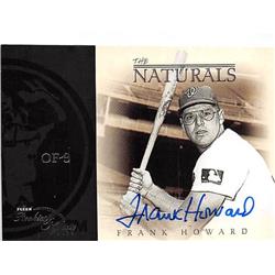 517079 Frank Howard Autographed Baseball Card - Washington Senators 2003 Fleer Rookies Greats No.6TN The Naturals Insert Edition