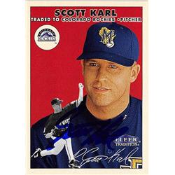 570726 Milwaukee Brewers, SC Scott Karl Autographed Baseball Card - 2000 Fleer Tradition No.134