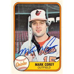 570934 Baltimore Orioles Mark Corey Autographed Baseball Card - 1981 Fleer No.193