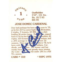 Jose Cardenal autographed baseball card (Chicago Cubs 67) 1975 SSPC #310 signed on back - Baseball Slabbed Autographed Cards