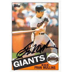 621752 Fran Mullins Autographed Baseball Card - San Francisco Giants 1985 Topps - No.283
