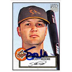 637608 Scott Moore Autographed Baseball Card - Baltimore Orioles 2007 Topps 52 Rookie - No.194