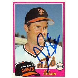 621785 Joe Strain Autographed Baseball Card - San Francisco Giants 1981 Topps - No.361