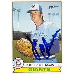 618638 Joe Coleman Autographed Baseball Card - Toronto Blue Jays, San Francisco Giants, SC 1979 O-Pee-Chee - No.166
