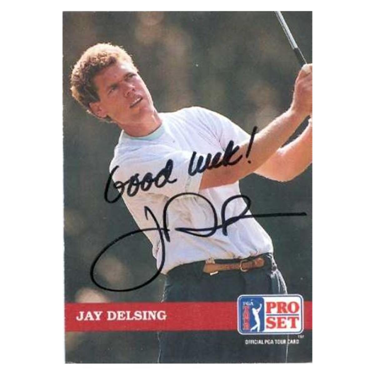584221 Jay Delsing Autographed Trading Card - Golf