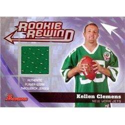 624845 Kellen Clemens Player Worn Jersey Patch Football Card - New York Jets 2006 Bowman Rookie Rewind - No.BRRKC