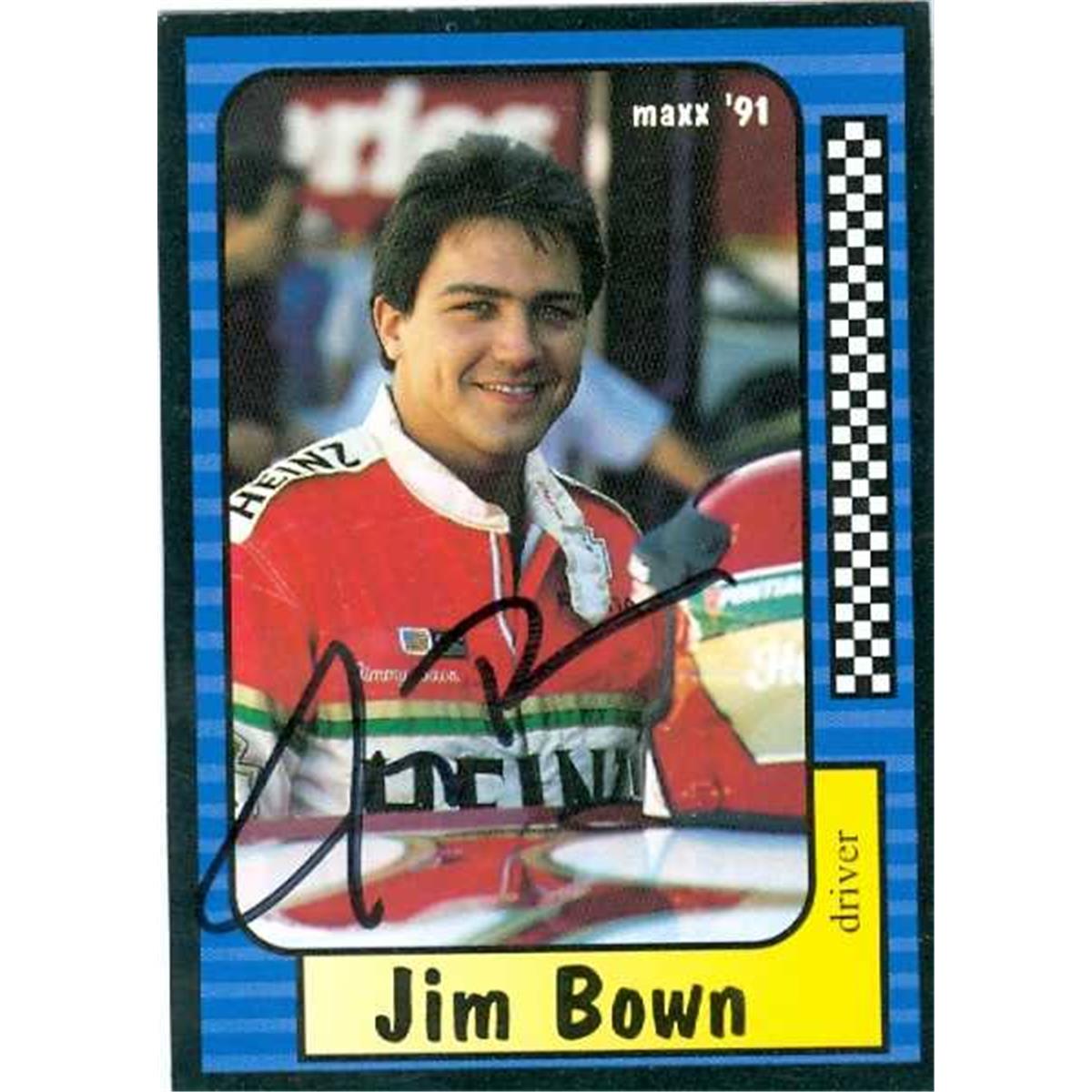 587174 Jim Bown Autographed Trading Card - Auto Racing Maxx 1991