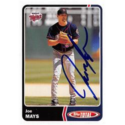 Joe Mays Autographed Baseball Card - Minnesota Twins, FT 2003 Topps Total - No.702