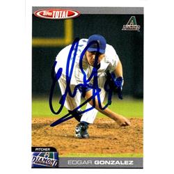651109 Edgar Gonzalez Autographed Baseball Card - Arizona Diamondbacks, FT 2004 Topps Total - No.289