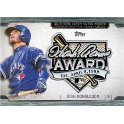 649913 Josh Donaldson Commemorative Patch Baseball Card - Toronto Blue Jays - 2017 Topps Hank Aaron Award Winner No.HAJD