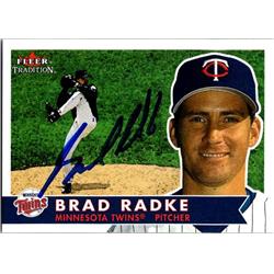 Brad Radke Autographed Baseball Card - Minnesota Twins, FT - 2001 Fleer Tradition No.305