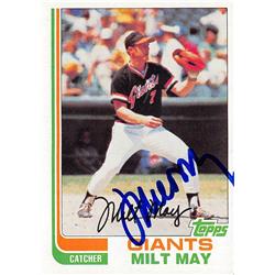 621754 Milt May Autographed Baseball Card - San Francisco Giants - 1982 Topps No.242
