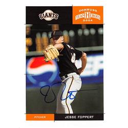 621790 Jesse Foppert Autographed Baseball Card - San Francisco Giants - 2004 Donruss Team Heroes No.364