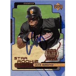 621774 Calvin Murray Autographed Baseball Card - San Francisco Giants - 1999 Upper Deck Debut Star Rookies No.25