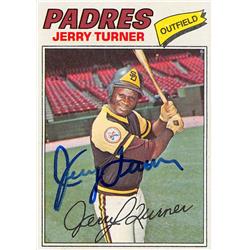 622874 Jerry Turner Autographed Baseball Card - San Diego Padres - 1977 Topps No.447