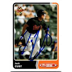 651139 Jack Cust Autographed Baseball Card - Baltimore Orioles, FT - 2003 Topps Total No.180