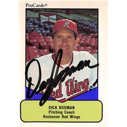 618546 Dick Bosman Autographed Baseball Card - Rochester Red Wings, Baltimore Orioles - 1990 Procards Minor League No.478