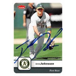 637516 Dan Johnson Autographed Baseball Card - Oakland Athletics - 2006 Fleer No.31