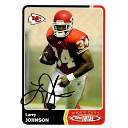 653085 Larry Johnson Autographed Football Card - Kansas City Chiefs, SC - 2003 Topps Total Rookie No.500