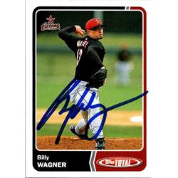 651231 Billy Wagner Autographed Baseball Card - Houston Astros, FT - 2003 Topps Total No.76