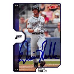 Damian Rolls autographed baseball card (Tampa Rays, SC) 2002 Upper Deck Victory #53 - MLB Autographed Baseball Cards