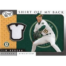 700774 Tim Hudson Player Worn Jersey Patch Oakland Athletics 2004 Leaf Shirt Off My Back No.SB35 Baseball Card