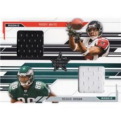 676034 Roddy White & Reggie Brown Player Worn Jersey Patch Falcons, Eagles 2005 Leaf Rookies & Stars No.289 LE 161-500 Football Card