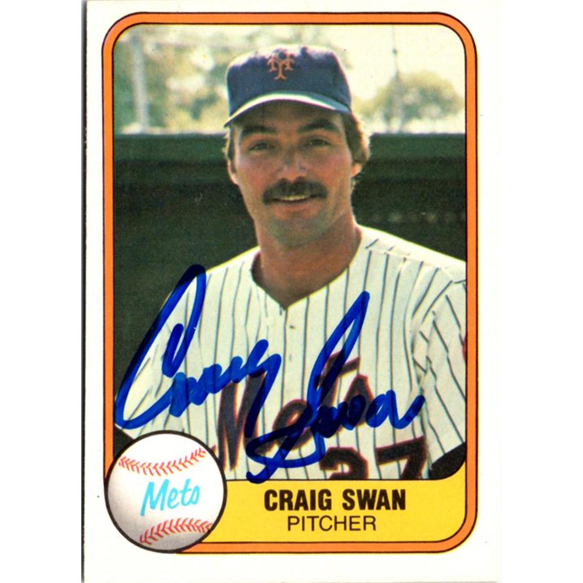 702652 Craig Swan Signed New York Mets 1981 Fleer No.319 Baseball Card